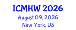 International Conference on Mental Health and Wellness (ICMHW) August 09, 2026 - New York, United States