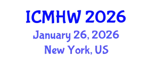 International Conference on Mental Health and Wellness (ICMHW) January 26, 2026 - New York, United States