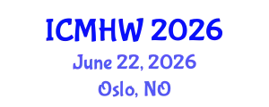 International Conference on Mental Health and Wellness (ICMHW) June 22, 2026 - Oslo, Norway