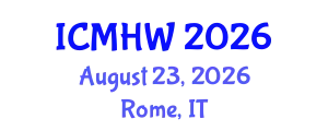 International Conference on Mental Health and Wellness (ICMHW) August 23, 2026 - Rome, Italy