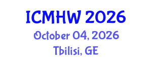 International Conference on Mental Health and Wellness (ICMHW) October 04, 2026 - Tbilisi, Georgia