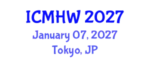 International Conference on Mental Health and Wellness (ICMHW) January 07, 2027 - Tokyo, Japan