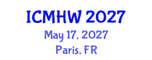 International Conference on Mental Health and Wellness (ICMHW) May 17, 2027 - Paris, France