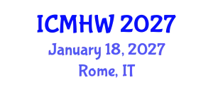 International Conference on Mental Health and Wellness (ICMHW) January 18, 2027 - Rome, Italy