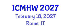 International Conference on Mental Health and Wellness (ICMHW) February 18, 2027 - Rome, Italy