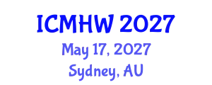 International Conference on Mental Health and Wellness (ICMHW) May 17, 2027 - Sydney, Australia