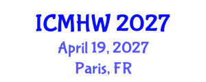 International Conference on Mental Health and Wellness (ICMHW) April 19, 2027 - Paris, France