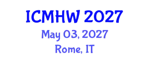 International Conference on Mental Health and Wellness (ICMHW) May 03, 2027 - Rome, Italy