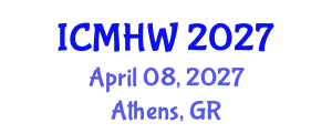 International Conference on Mental Health and Wellness (ICMHW) April 08, 2027 - Athens, Greece