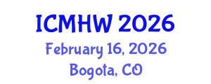 International Conference on Mental Health and Wellness (ICMHW) February 16, 2026 - Bogota, Colombia