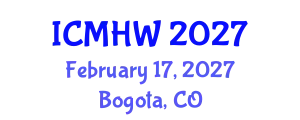 International Conference on Mental Health and Wellness (ICMHW) February 17, 2027 - Bogota, Colombia