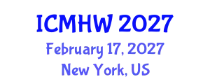International Conference on Mental Health and Wellness (ICMHW) February 17, 2027 - New York, United States