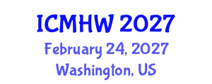 International Conference on Mental Health and Wellness (ICMHW) February 24, 2027 - Washington, United States