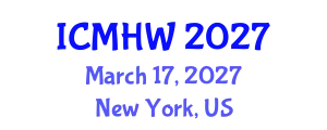 International Conference on Mental Health and Wellness (ICMHW) March 17, 2027 - New York, United States