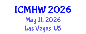 International Conference on Mental Health and Wellness (ICMHW) May 11, 2026 - Las Vegas, United States