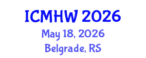 International Conference on Mental Health and Wellness (ICMHW) May 18, 2026 - Belgrade, Serbia