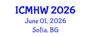 International Conference on Mental Health and Wellness (ICMHW) June 01, 2026 - Sofia, Bulgaria