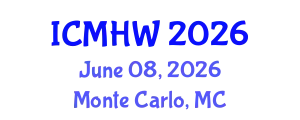 International Conference on Mental Health and Wellness (ICMHW) June 08, 2026 - Monte Carlo, Monaco