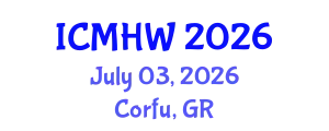 International Conference on Mental Health and Wellness (ICMHW) July 03, 2026 - Corfu, Greece