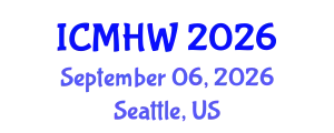 International Conference on Mental Health and Wellness (ICMHW) September 06, 2026 - Seattle, United States