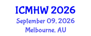 International Conference on Mental Health and Wellness (ICMHW) September 09, 2026 - Melbourne, Australia