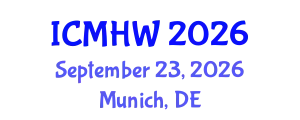 International Conference on Mental Health and Wellness (ICMHW) September 23, 2026 - Munich, Germany