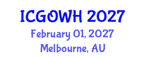 International Conference on Gynecology, Obstetrics and Women's Health (ICGOWH) February 01, 2027 - Melbourne, Australia