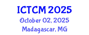International Conference on Traditional and Complementary Medicine (ICTCM) October 02, 2025 - Madagascar, Madagascar