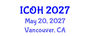 International Conference on Occupational Healthcare (ICOH) May 20, 2027 - Vancouver, Canada