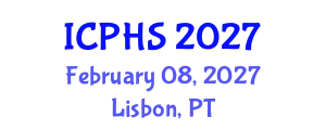 International Conference on Public Health Systems (ICPHS) February 08, 2027 - Lisbon, Portugal
