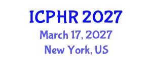 International Conference on Public Health Research (ICPHR) March 17, 2027 - New York, United States