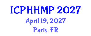 International Conference on Public Health, Health Management and Policy (ICPHHMP) April 19, 2027 - Paris, France