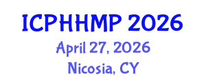International Conference on Public Health, Health Management and Policy (ICPHHMP) April 27, 2026 - Nicosia, Cyprus