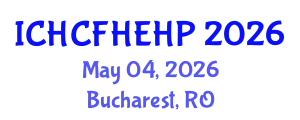International Conference on Health Care Reform, Health Economics and Health Policy (ICHCFHEHP) May 04, 2026 - Bucharest, Romania