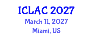 International Conference on Linguistic Anthropology and Culture (ICLAC) March 11, 2027 - Miami, United States