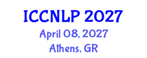 International Conference on Clinical Neurolinguistics and Language Pathology (ICCNLP) April 08, 2027 - Athens, Greece