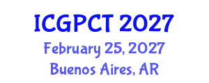 International Conference on Gas, Petroleum and Chemical Technologies (ICGPCT) February 25, 2027 - Buenos Aires, Argentina