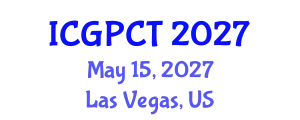 International Conference on Gas, Petroleum and Chemical Technologies (ICGPCT) May 15, 2027 - Las Vegas, United States