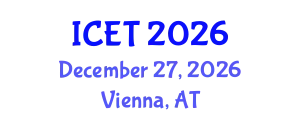 International Conference on Electrochemistry and Technology (ICET) December 27, 2026 - Vienna, Austria