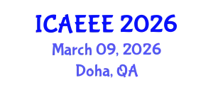 International Conference on Advances in Electrochemistry and Electrochemical Engineering (ICAEEE) March 09, 2026 - Doha, Qatar