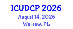 International Conference on Urban Design and City Planning (ICUDCP) August 14, 2026 - Warsaw, Poland
