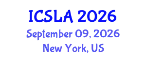 International Conference on Second Language Acquisition (ICSLA) September 09, 2026 - New York, United States