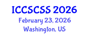 International Conference on Computer Science, Complex Systems and Security (ICCSCSS) February 23, 2026 - Washington, United States