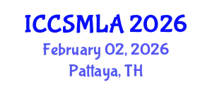 International Conference on Computer Science and Machine Learning Algorithms (ICCSMLA) February 02, 2026 - Pattaya, Thailand