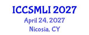 International Conference on Computer Science, Machine Learning and Statistics (ICCSMLI) April 24, 2027 - Nicosia, Cyprus