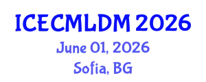 International Conference on Evolutionary Computation, Machine Learning and Data Mining (ICECMLDM) June 01, 2026 - Sofia, Bulgaria