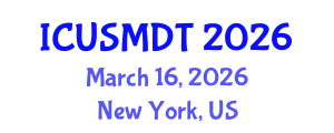International Conference on Urban Sociology, Migration and Demographic Trends (ICUSMDT) March 16, 2026 - New York, United States
