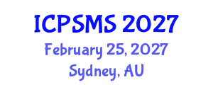 International Conference on Politics, Sociology and Media Studies (ICPSMS) February 25, 2027 - Sydney, Australia