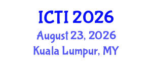 International Conference on Vaccinology (ICTI) August 23, 2026 - Kuala Lumpur, Malaysia