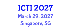 International Conference on Vaccinology (ICTI) March 29, 2027 - Singapore, Singapore